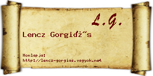 Lencz Gorgiás névjegykártya